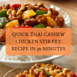 Delicious Thai Cashew Chicken in Just 30 Minutes Recipe