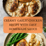 Creamy Garlic Chicken Recipe