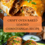 Oven Baked Loaded Chimichanga! Recipe